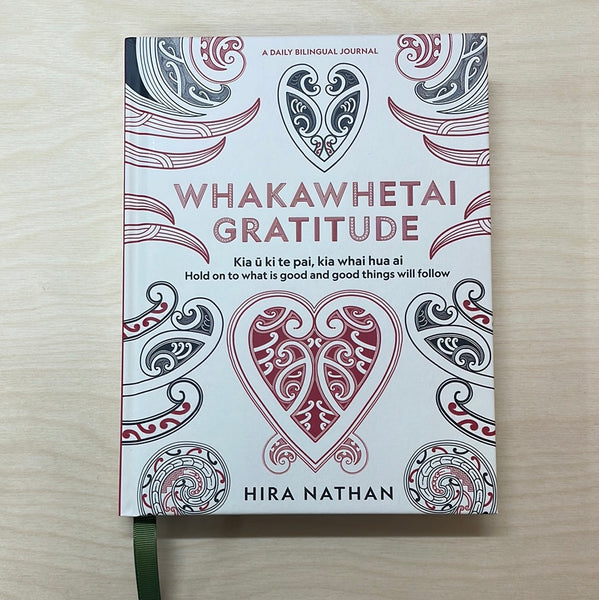 "Whakawhetai Gratitude Journal" by Hira Nathan